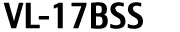 VL-17BSS