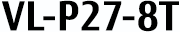 VL-P27-8T